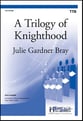 Trilogy of Knighthood TTB choral sheet music cover